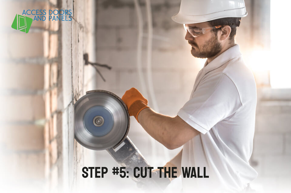 Step #5 Cut the Wall