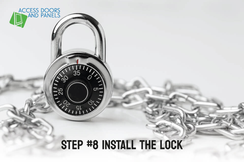 Step #8 Install the Lock