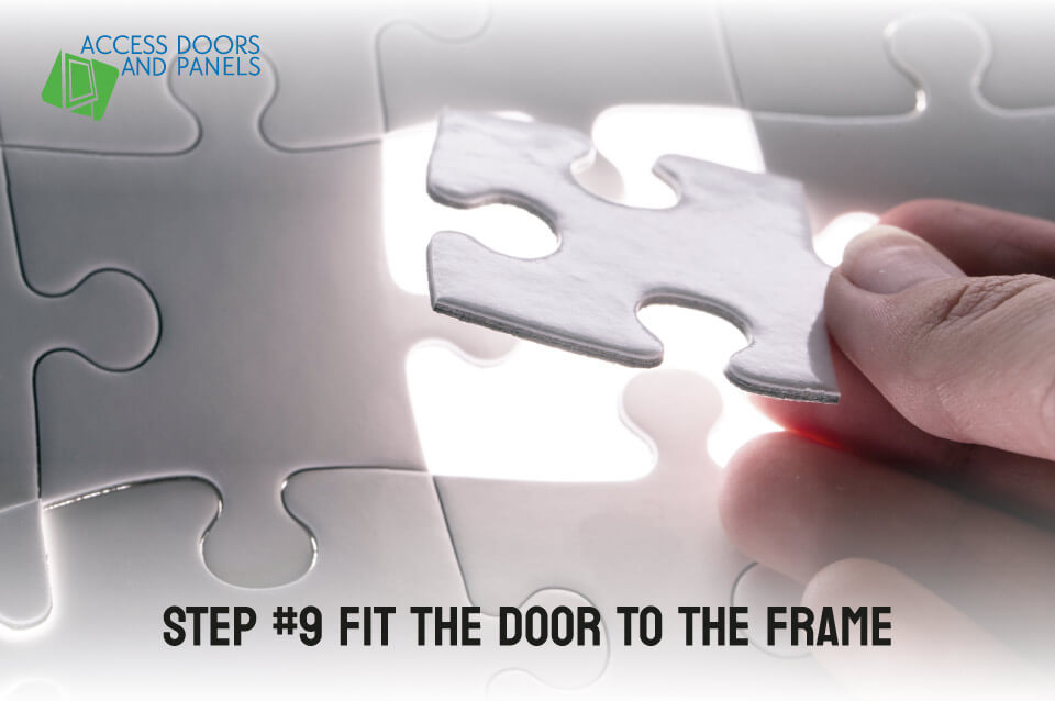Step #9 Fit the Door to the Frame