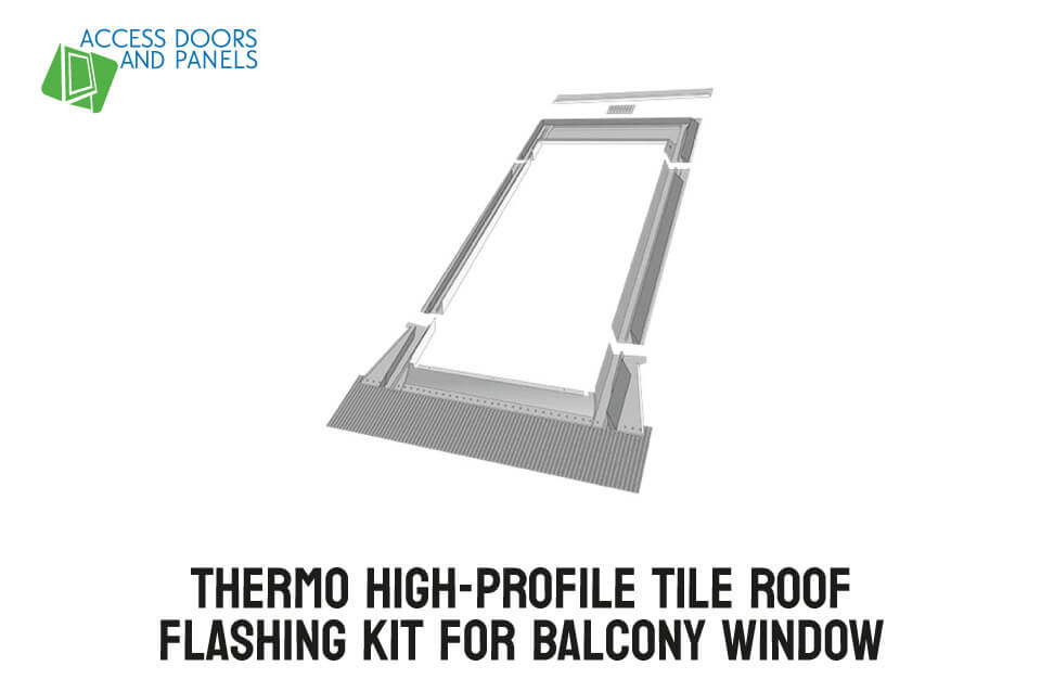 Thermo High-Profile Tile Roof Flashing Kit for Balcony Window
