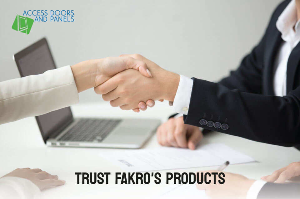 Trust FAKRO's Products